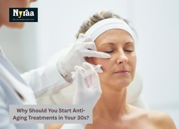 Why Should You Start Anti Aging Treatments in Your thirtys